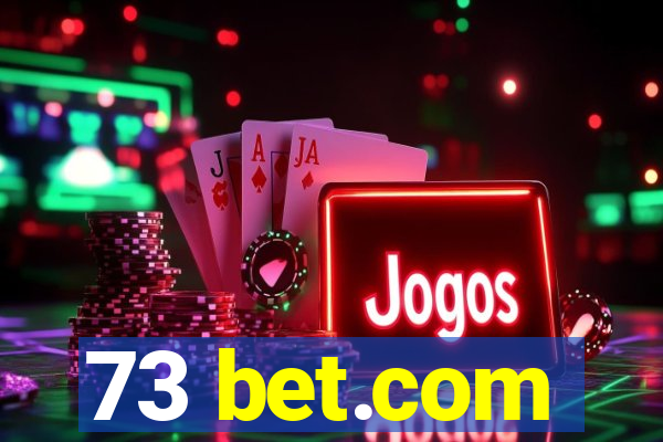 73 bet.com